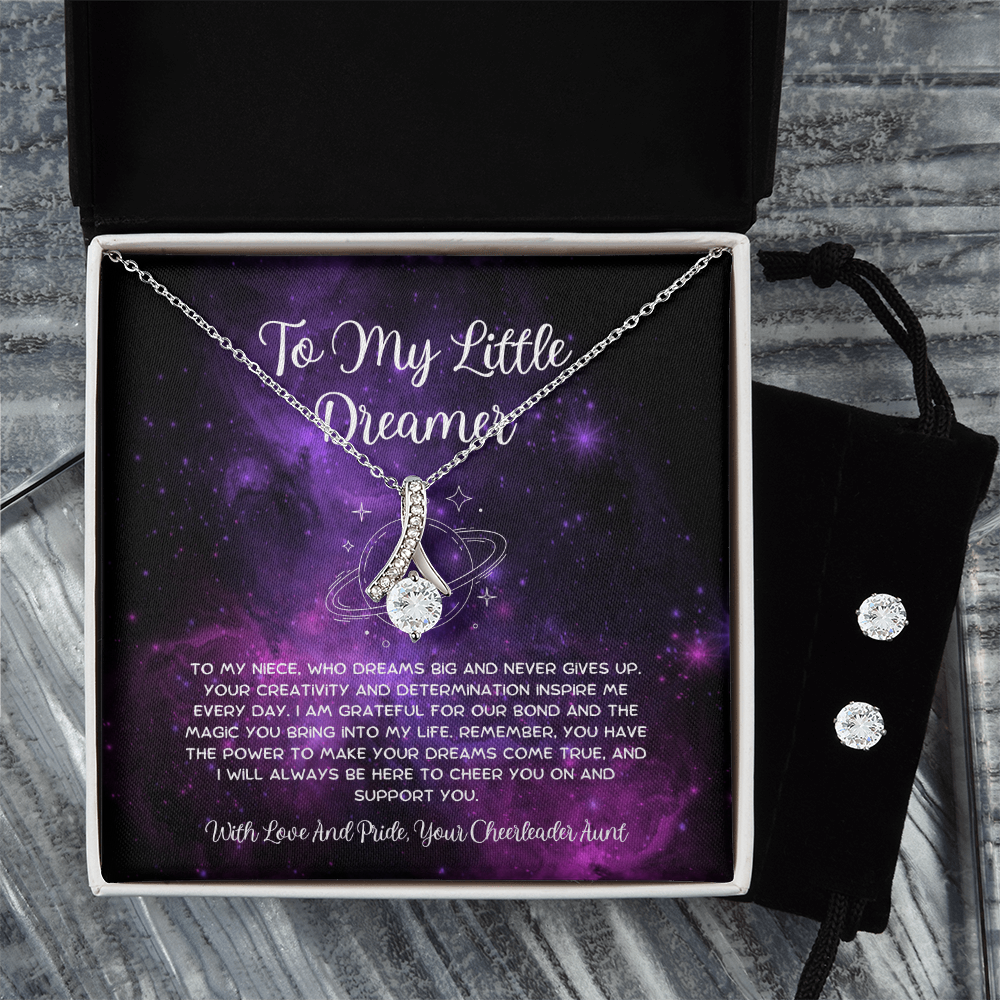 To My Little Dreamer - From Aunt to Niece Alluring Beauty With Earrings