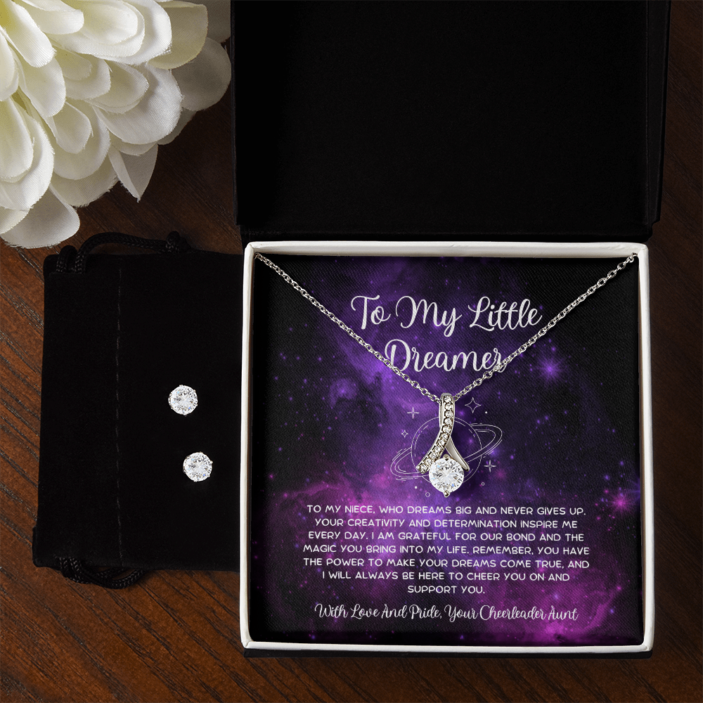 To My Little Dreamer - From Aunt to Niece Alluring Beauty With Earrings