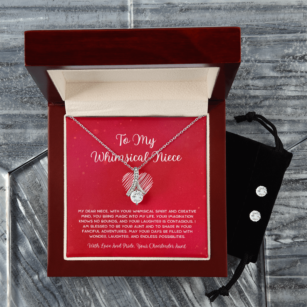 To My Whimsical Niece - From Aunt to Niece Alluring Beauty With Earrings