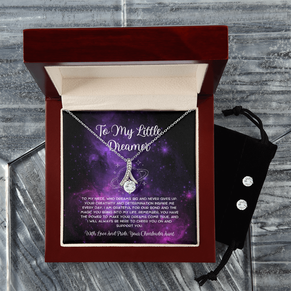 To My Little Dreamer - From Aunt to Niece Alluring Beauty With Earrings
