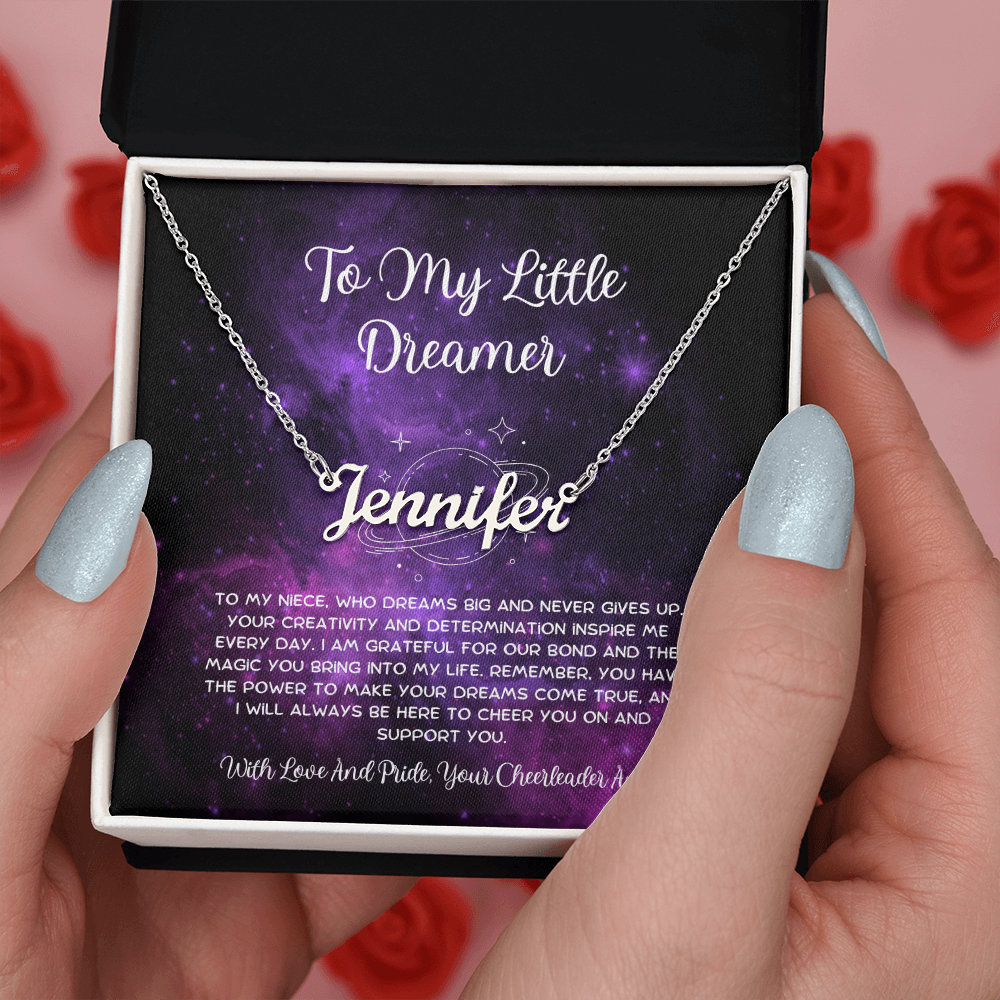 To My Little Dreamer - From Aunt to Niece Custom Name Necklace