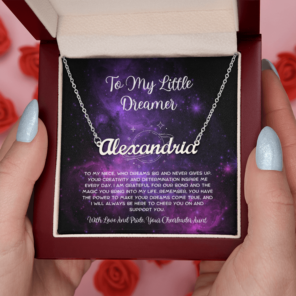 To My Little Dreamer - From Aunt to Niece Custom Name Necklace