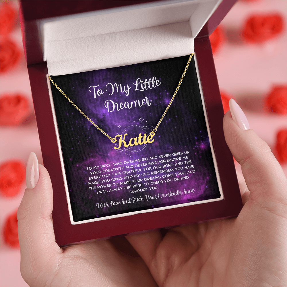 To My Little Dreamer - From Aunt to Niece Custom Name Necklace