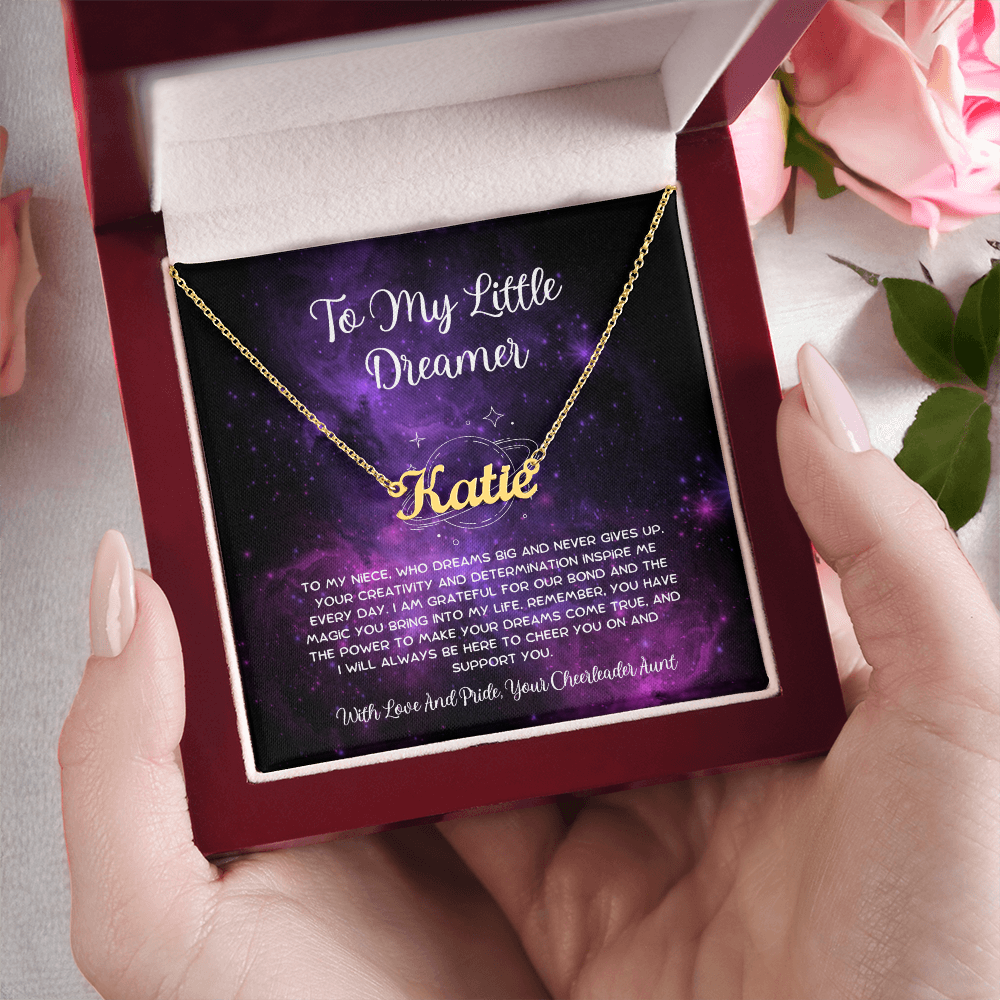 To My Little Dreamer - From Aunt to Niece Custom Name Necklace