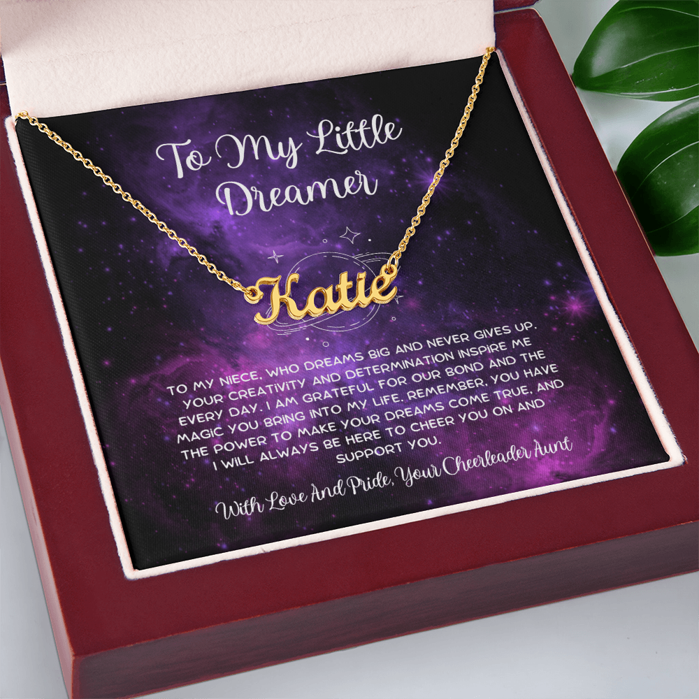 To My Little Dreamer - From Aunt to Niece Custom Name Necklace