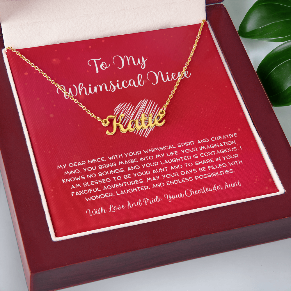 To My Whimsical Niece - From Aunt to Niece Custom Name Necklace