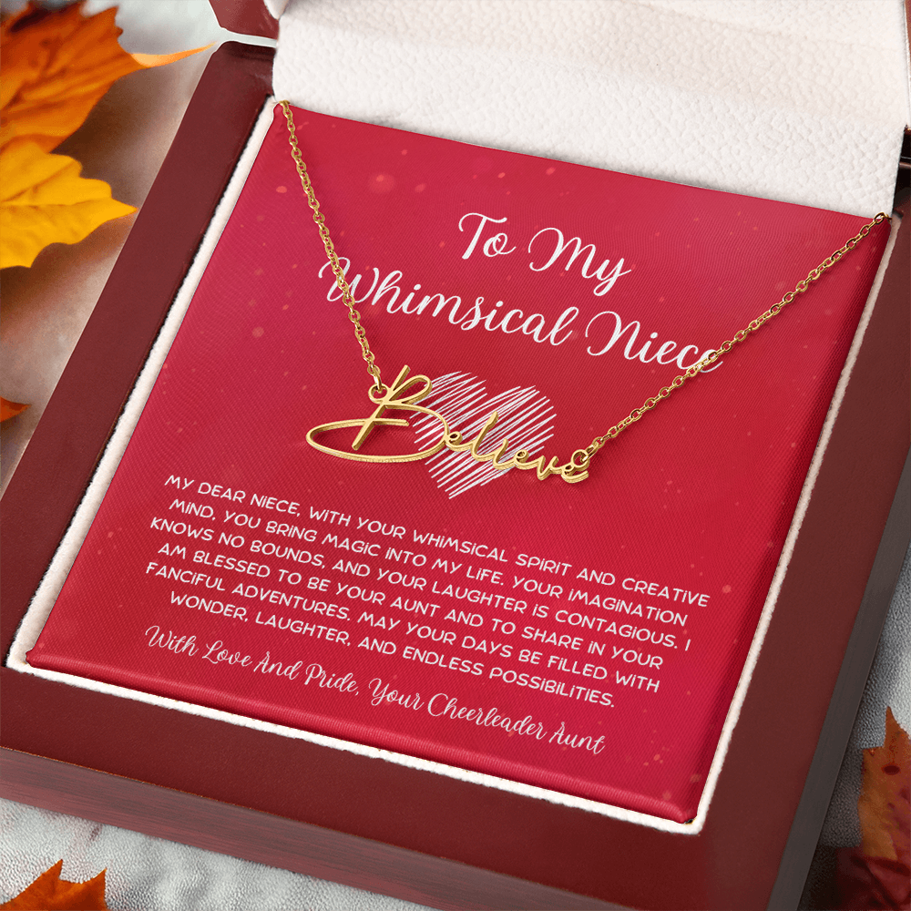 To My Whimsical Niece - From Aunt to Niece Signature Name Necklace