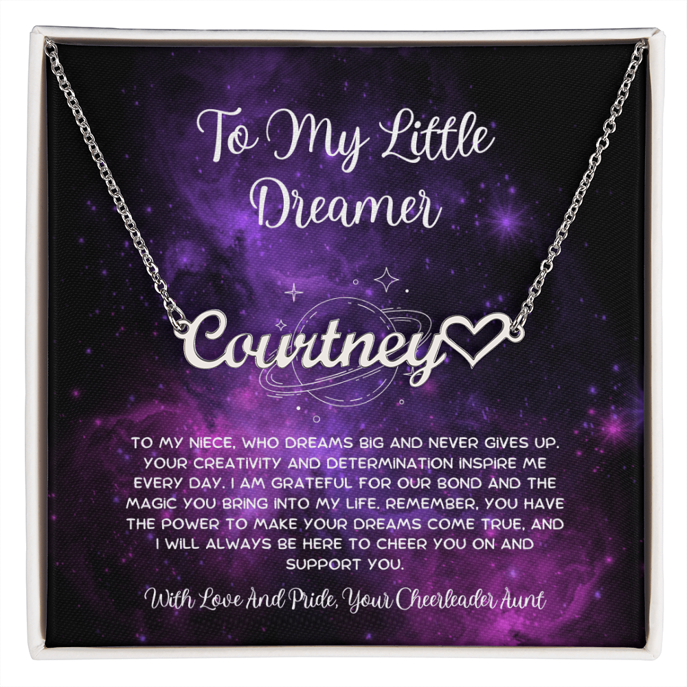 To My Little Dreamer - From Aunt to Niece  Heart Name Necklace