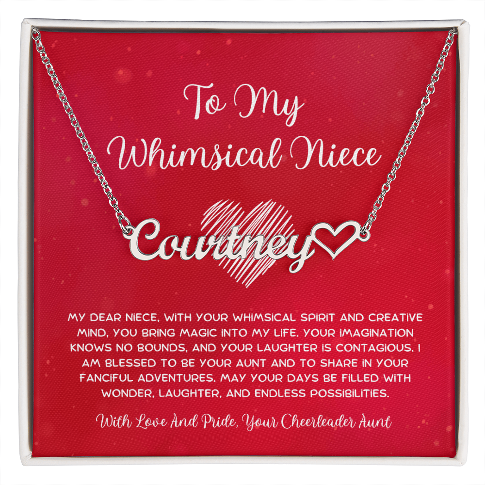 To My Whimsical Niece - From Aunt to Niece Heart Name Necklace