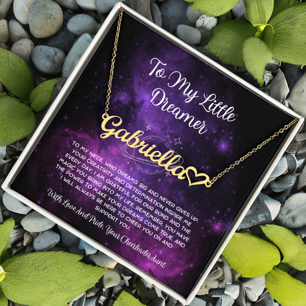 To My Little Dreamer - From Aunt to Niece  Heart Name Necklace
