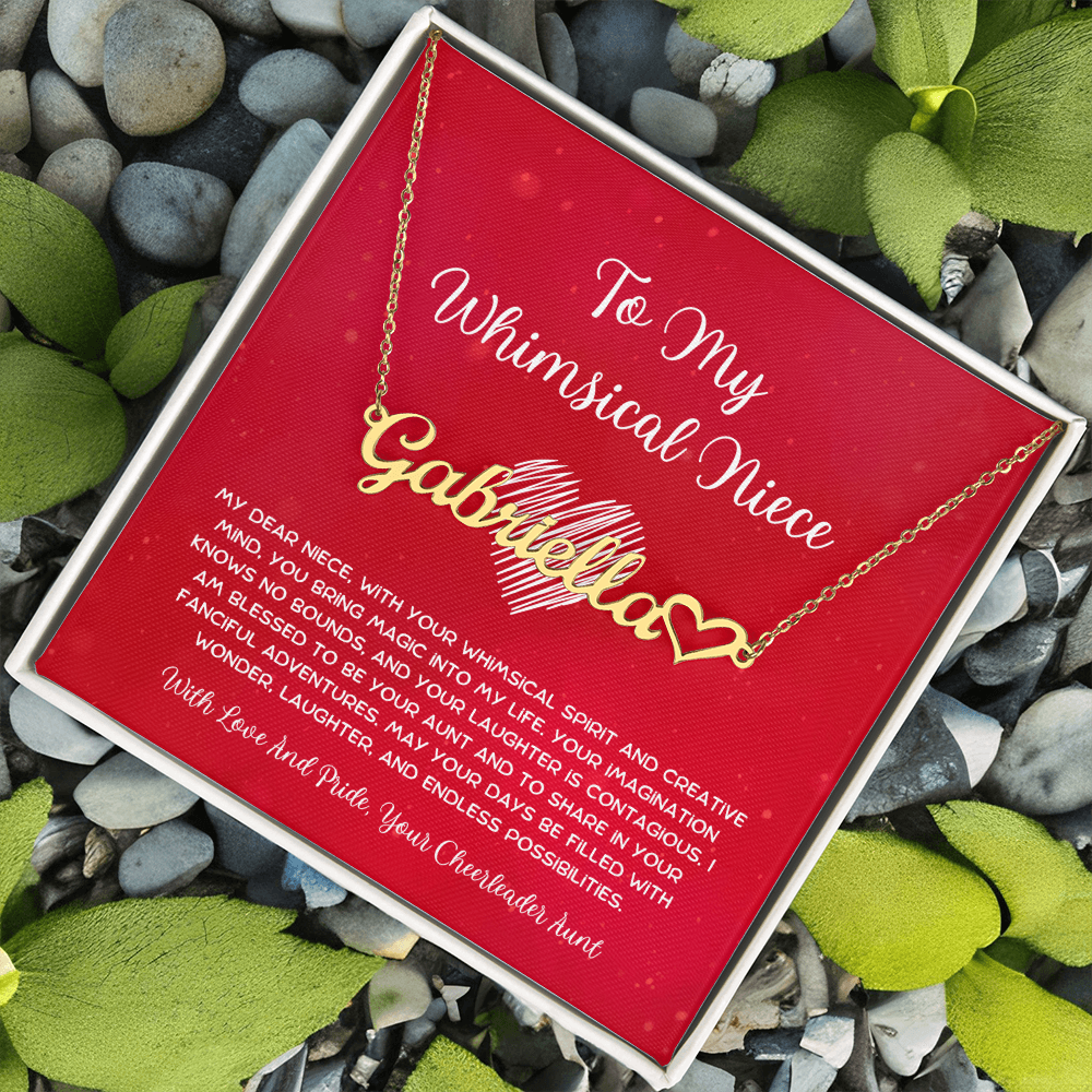 To My Whimsical Niece - From Aunt to Niece Heart Name Necklace