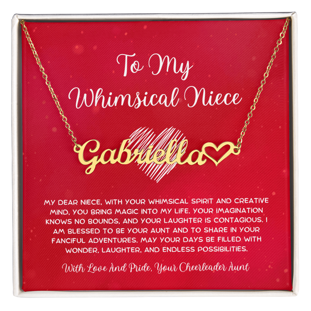 To My Whimsical Niece - From Aunt to Niece Heart Name Necklace