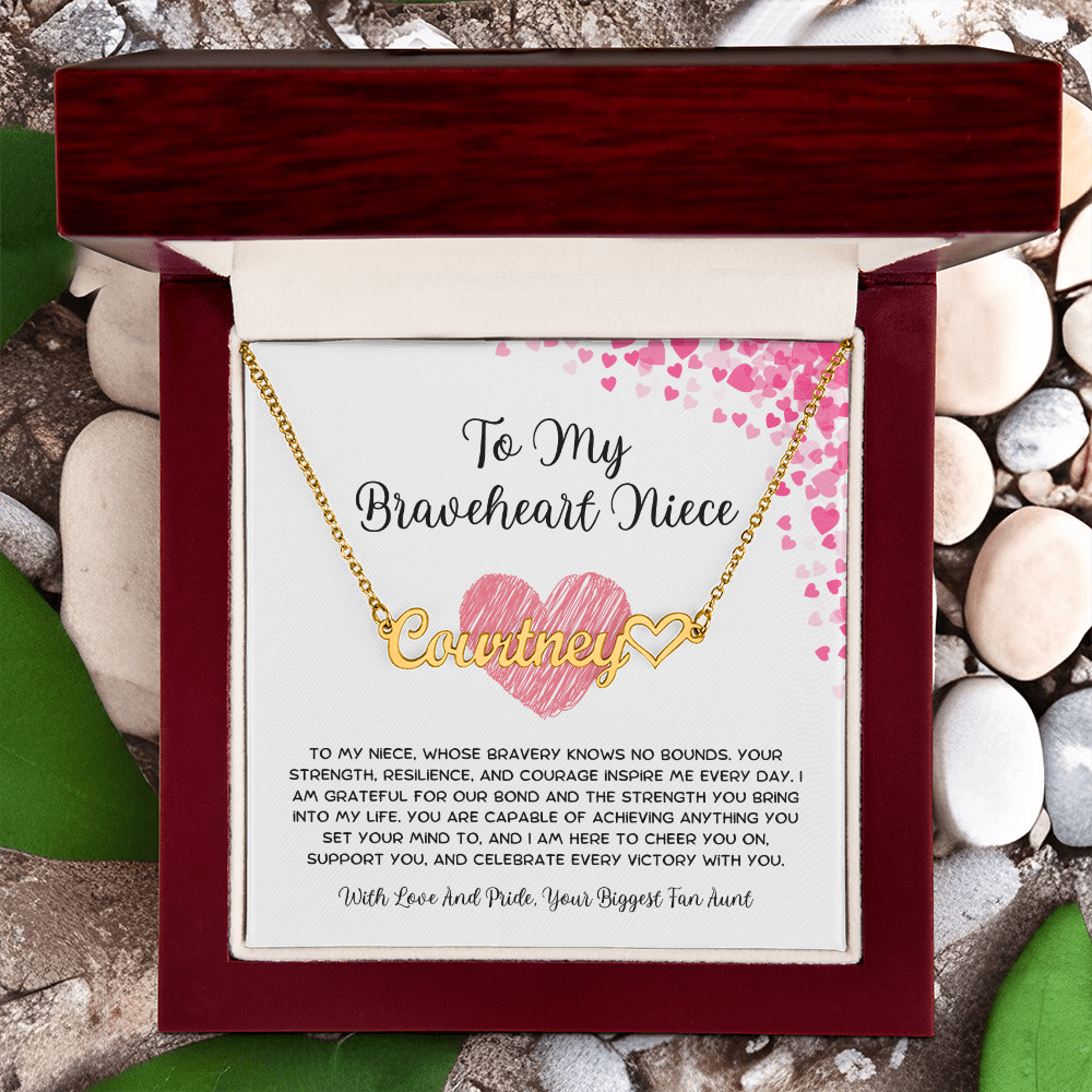 To My Braveheart Niece - From Aunt to Niece Heart Name Necklace