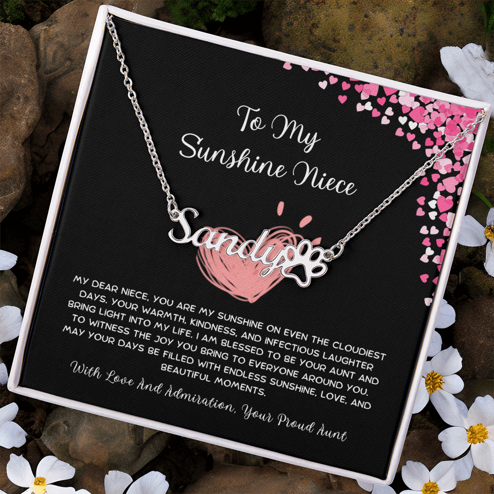 To My Sunshine Niece - From Aunt to Niece Paw Print Name Necklace