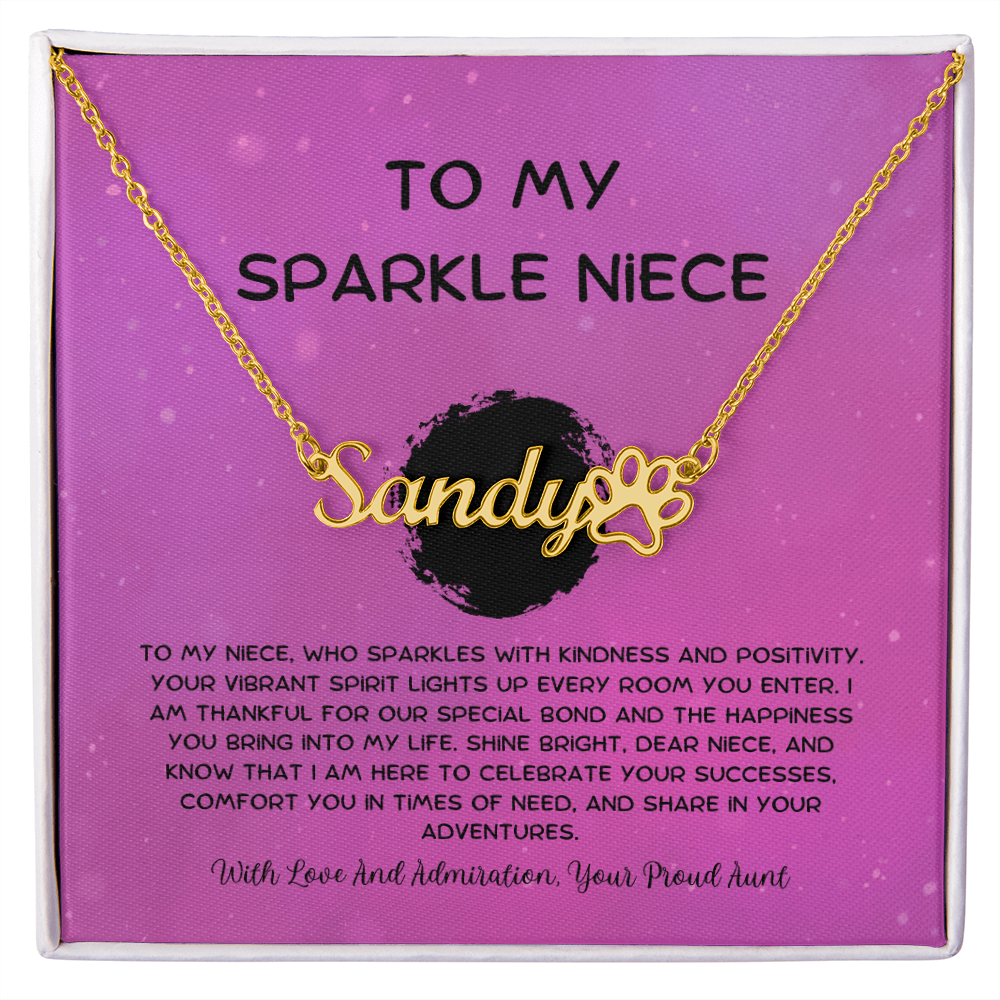 To My Sparkle Niece - From Aunt to Niece Paw Print Name Necklace