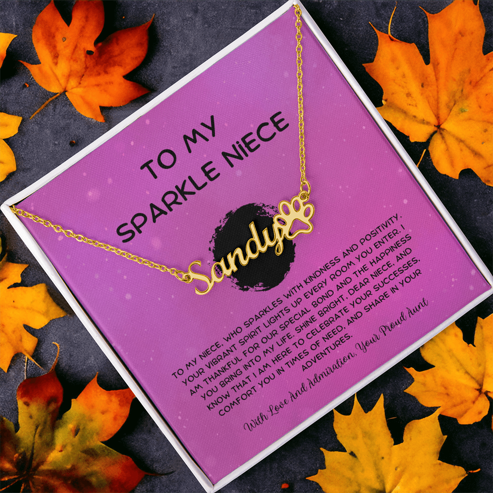 To My Sparkle Niece - From Aunt to Niece Paw Print Name Necklace