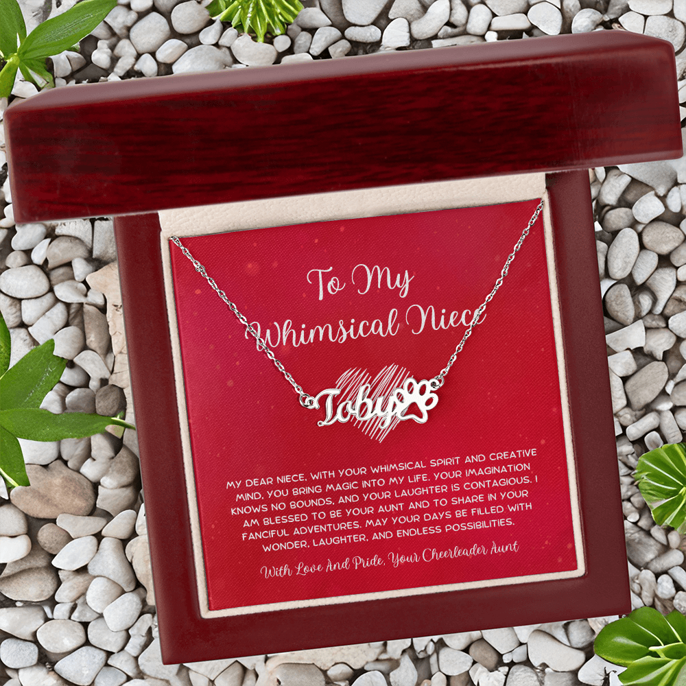 To My Whimsical Niece - From Aunt to Niece Paw Print Name Necklace