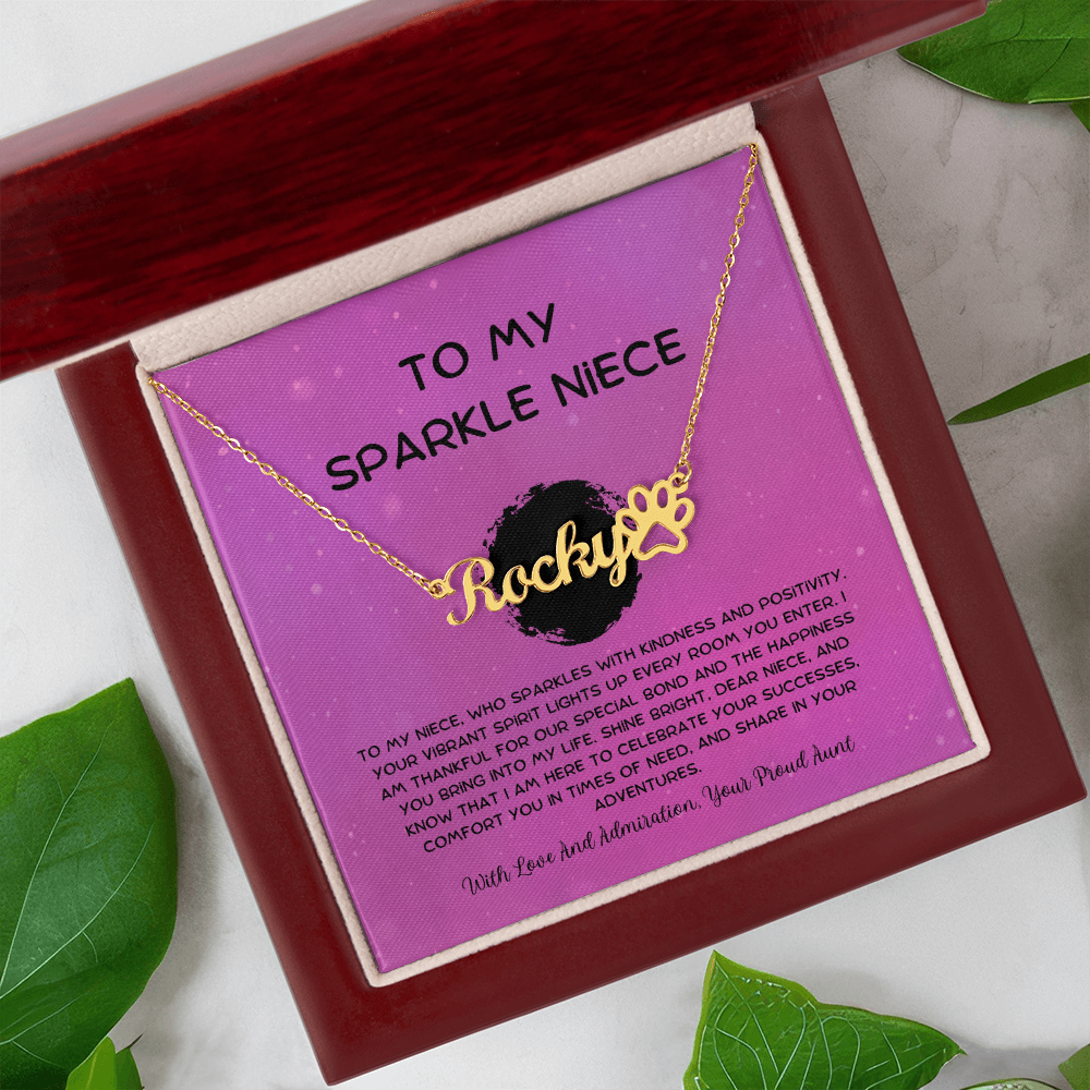 To My Sparkle Niece - From Aunt to Niece Paw Print Name Necklace